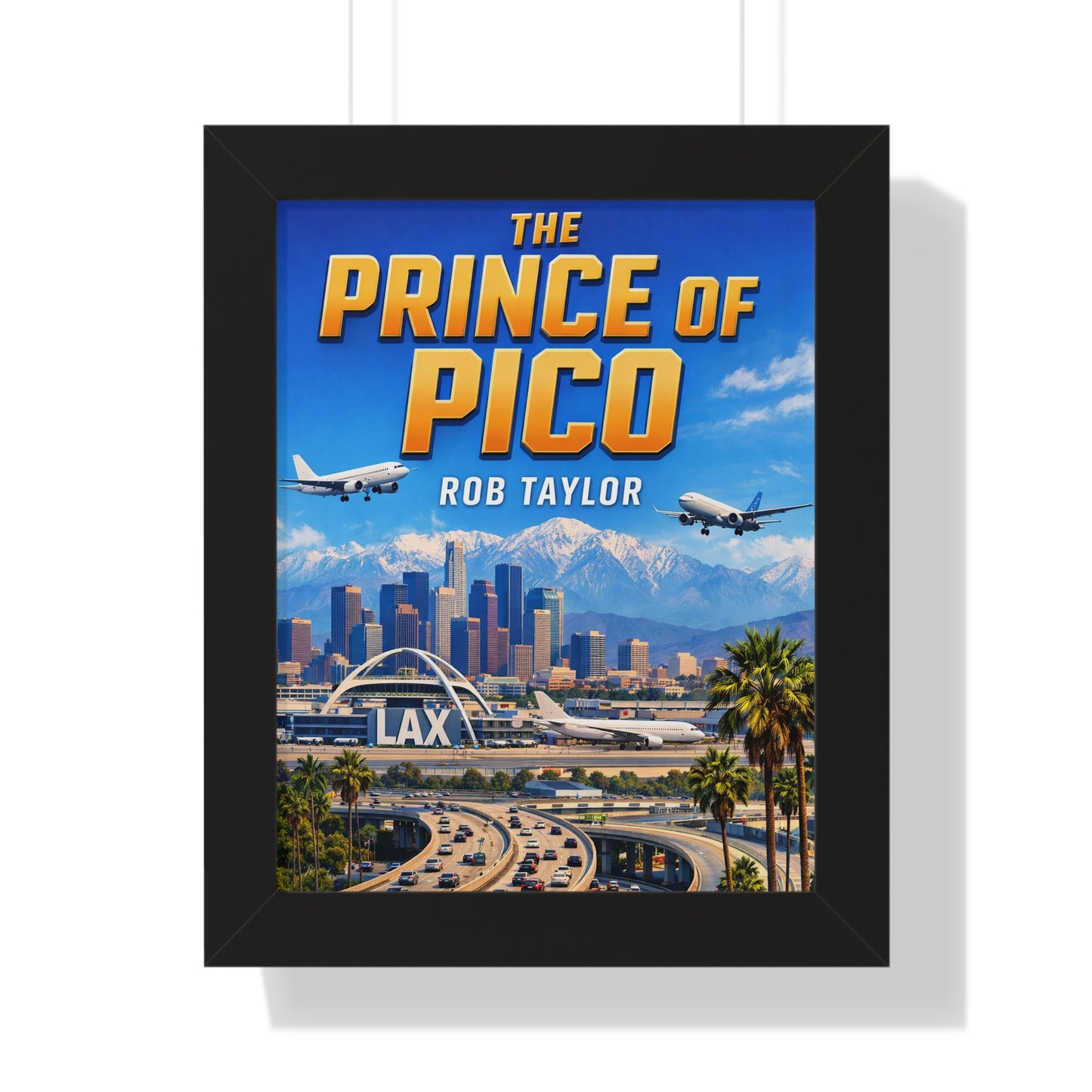 Framed Vertical Poster — "The Prince of Pico" Book Cover Art (Rob Taylor, 3rd Printing)